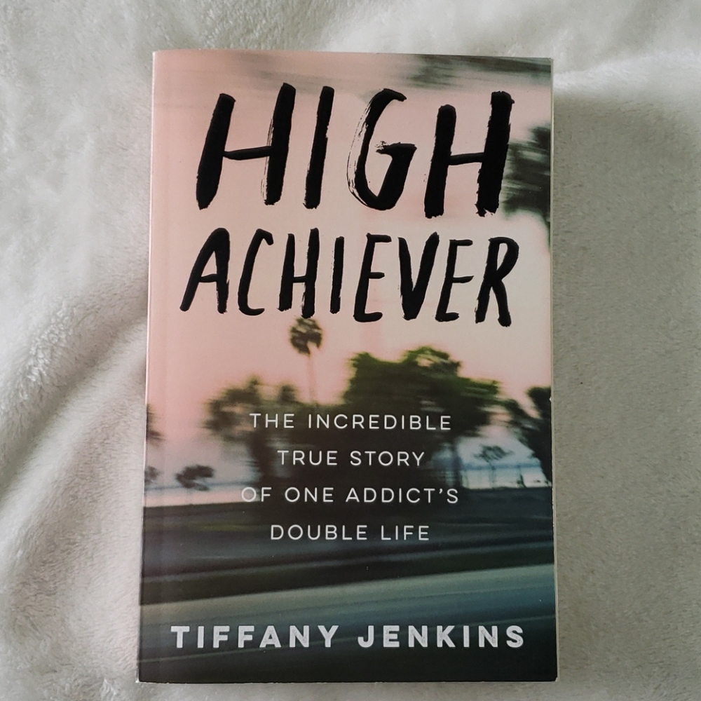 High Achiever by Tiffany Jenkins